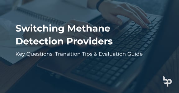 Bridger Blog Switching Methane Detection Providers